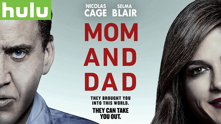 Mom and Dad—Capsule&nbsp;Review